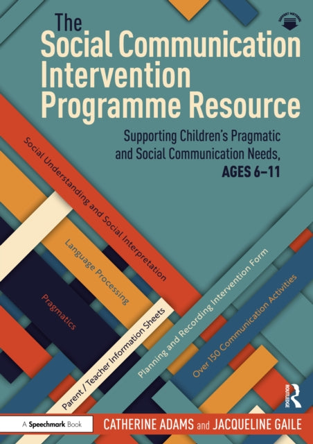 Book cover of: Social Communication Intervention Programme Resource. By: Catherine Adams