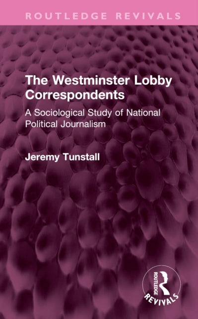 Book cover of: Westminster Lobby Correspondents