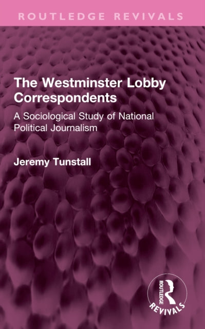 Book cover of: Westminster Lobby Correspondents