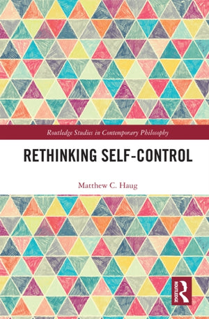 Rethinking Self-Control