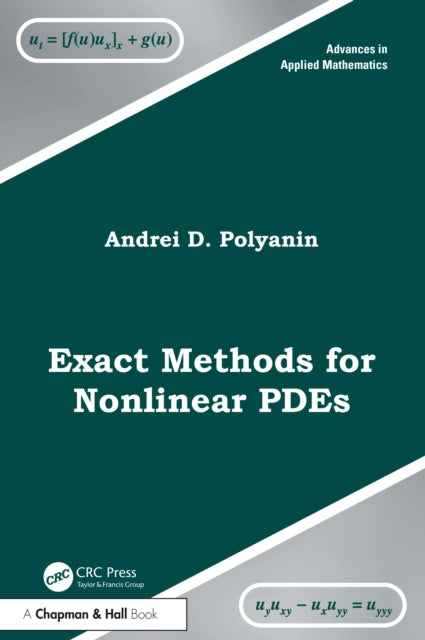 Book cover of: Exact Methods for Nonlinear PDEs. By: Andrei D. Polyanin