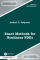 Book cover of: Exact Methods for Nonlinear PDEs. By: Andrei D. Polyanin