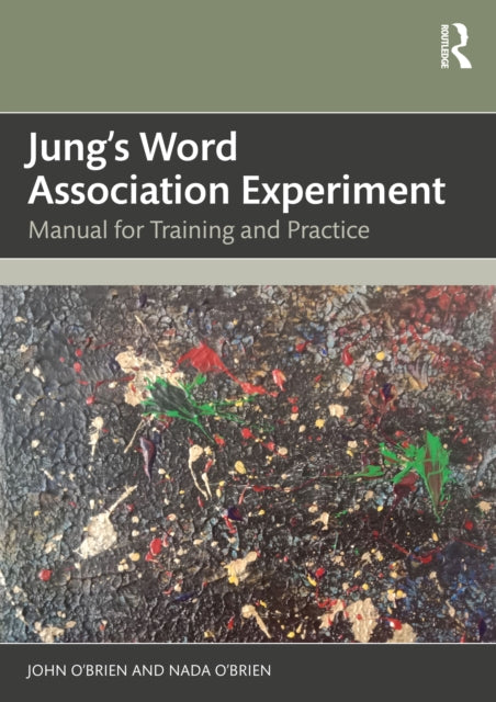 Book cover of: Jung's Word Association Experiment. By: John O'Brien