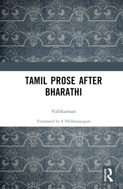Book cover of: Tamil Prose after Bharathi