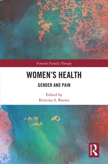 Book cover of: Women’s Health. By: Kristina S. Brown