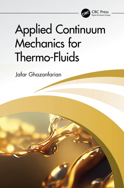 Book cover of: Applied Continuum Mechanics for Thermo-Fluids