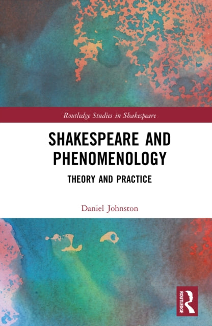 Book cover of: Shakespeare and Phenomenology