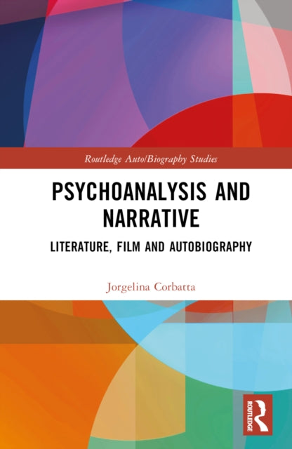 Book cover of: Psychoanalysis and Narrative. By: Jorgelina Corbatta