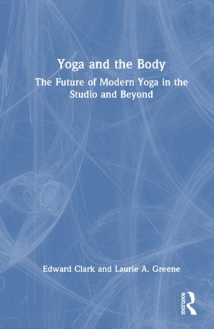 Yoga and the Body