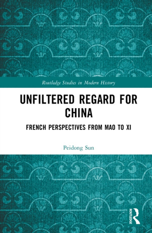 Unfiltered Regard for China