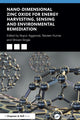 Book cover of: Nano-Dimensional Zinc Oxide for Energy Harvesting, Sensing, and Environmental Remediation