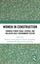 Book cover of: Women in Construction. By: Patience Tunji-Olayeni