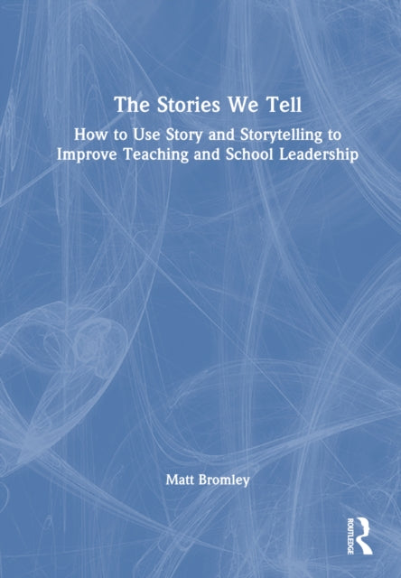 Book cover of: Stories We Tell