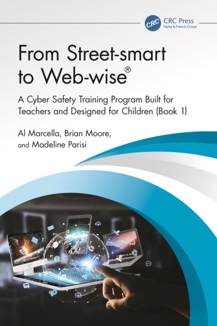 Book cover of: From Street-smart to Web-wise®. By: Al Marcella