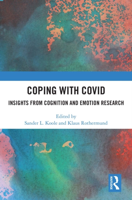 Book cover of: Coping with Covid. By: Sander L. Koole