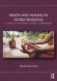 Book cover of: Health and Healing in World Religions. By: Gillian McCann