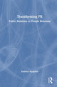 Book cover of: Transforming PR. By: Andrius Kasparas