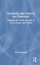Book cover of: Inclusivity and Trust in the Classroom