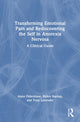 Book cover of: Transforming Emotional Pain and Rediscovering the Self in Anorexia Nervosa. By: Anna Oldershaw
