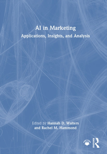 Book cover of: AI in Marketing. By: Hannah D. Walters