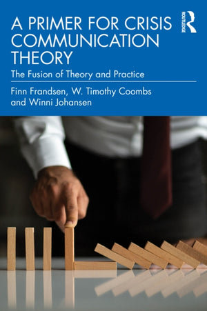 A Primer for Crisis Communication Theory