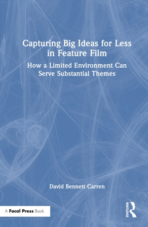 Capturing Big Ideas for Less in Feature Film