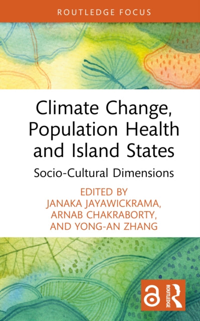 Book cover of: Climate Change, Population Health and Island States