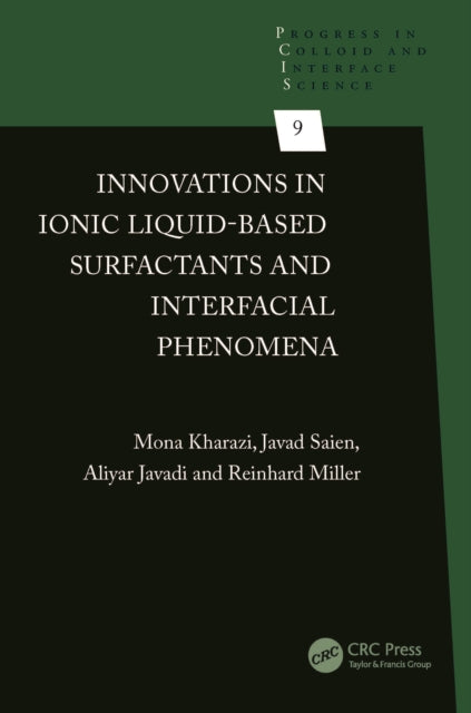 Book cover of: Innovations in Ionic Liquid-Based Surfactants and Interfacial Phenomena