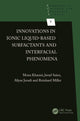 Book cover of: Innovations in Ionic Liquid-Based Surfactants and Interfacial Phenomena