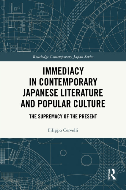 Immediacy in Contemporary Japanese Literature and Popular Culture
