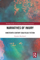 Book cover of: Narratives of Injury. By: Rosalyn Buckland