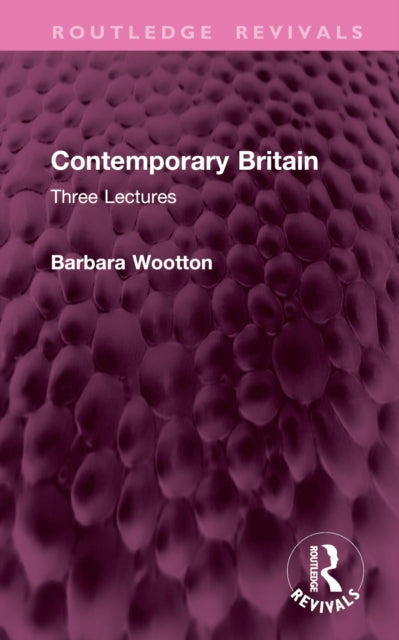 Book cover of: Contemporary Britain. By: Barbara Wootton