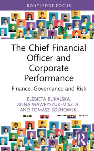 The Chief Financial Officer and Corporate Performance