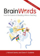 Brain Words, How the Science of Reading Informs Teaching 9781032753942 Richard Gentry