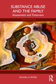 Book cover of: Substance Abuse and the Family