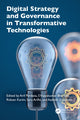 Book cover of: Digital Strategy and Governance in Transformative Technologies