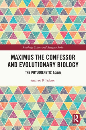Maximus the Confessor and Evolutionary Biology