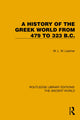 Book cover of: History of the Greek World from 479 to 323 B.C.