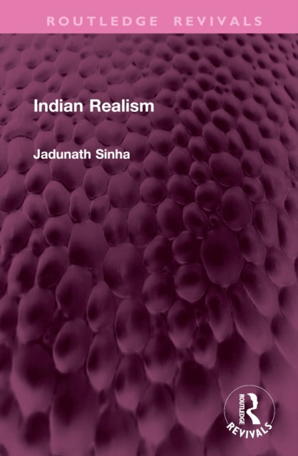 Book cover of: Indian Realism. By: Jadunath Sinha