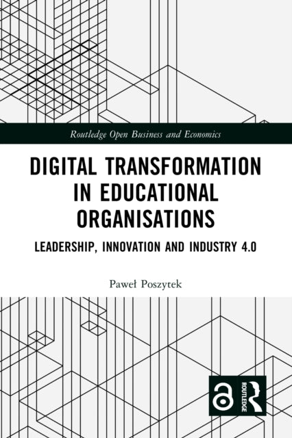 Book cover of: Digital Transformation in Educational Organizations