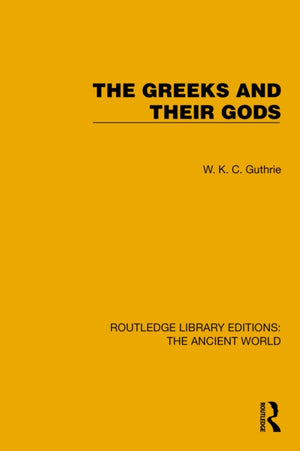 The Greeks and their Gods