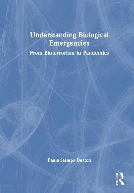 Book cover of: Understanding Biological Emergencies