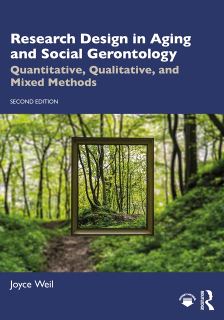 Book cover of: Research Design in Aging and Social Gerontology. By: Joyce Weil