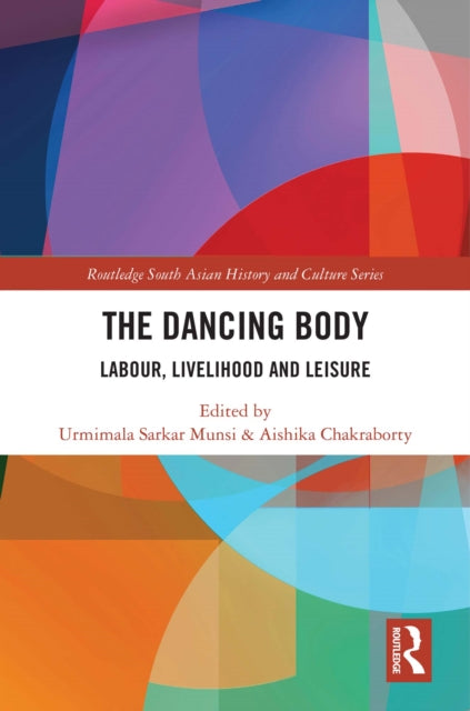 Book cover of: Dancing Body. By: Urmimala Sarkar Munsi