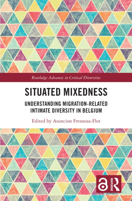 Book cover of: Situated Mixedness. By: Asuncion Fresnoza-Flot