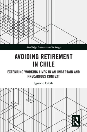 Avoiding Retirement in Chile