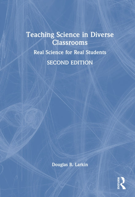 Teaching Science in Diverse Classrooms