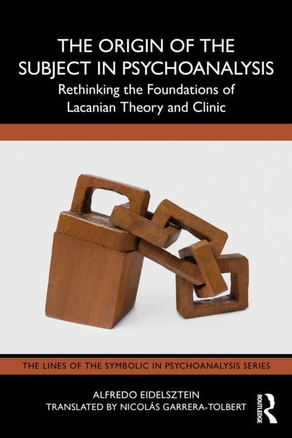 The Origin of the Subject in Psychoanalysis
