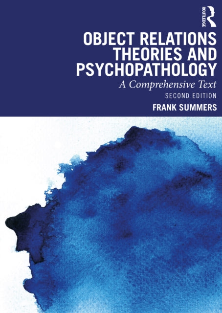 Book cover of: Object Relations Theories and Psychopathology. By: Frank Summers