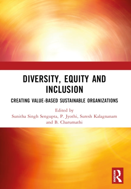 Book cover of: DIVERSITY, EQUITY AND INCLUSION. By: Sunitha Singh Sengupta